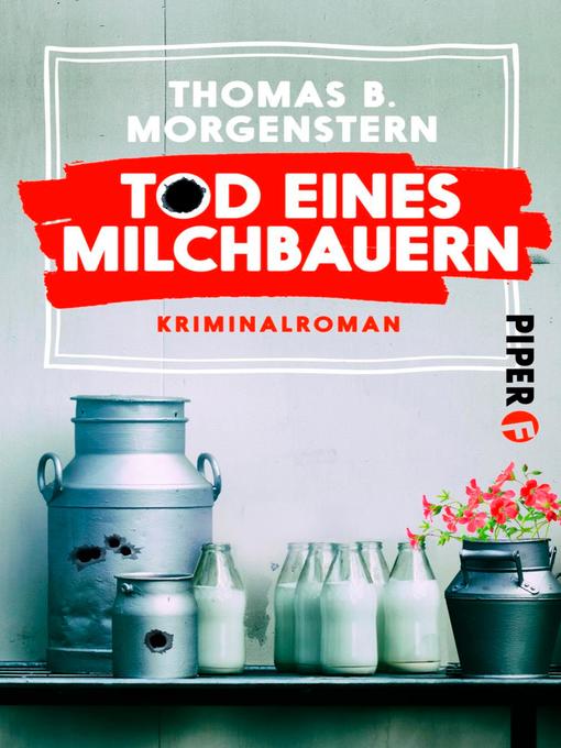 Title details for Tod eines Milchbauern by Thomas B. Morgenstern - Wait list